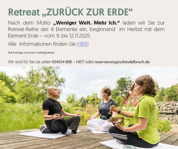 Eine Klangschalenmeditation zur neuen Retreatreihe der 4 Elemente, zum Retreat "Erde" im Wellnesshotel.